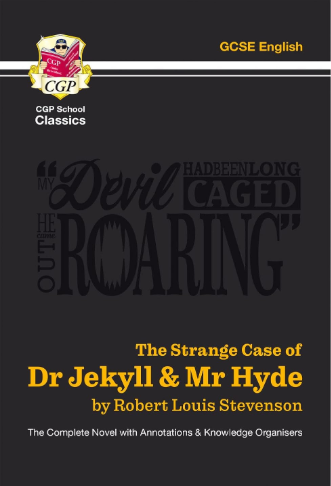 Image shows the cover of CGP School Classics GCSE English The Strange Case of Dr Jekyll and Mr Hyde by Robert Louis Stephenson