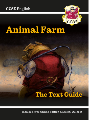 Image shows the front cover of the CGP GCSE English text guide to Animal Farm by George Orwell