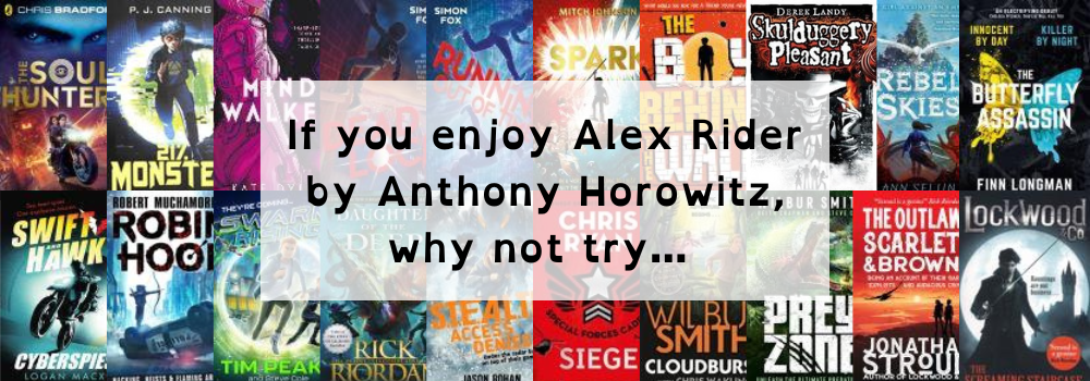 Image shows the book covers from the recommended reads for pupils that enjoy reading the Alex Rider series - click the image to open the reading list