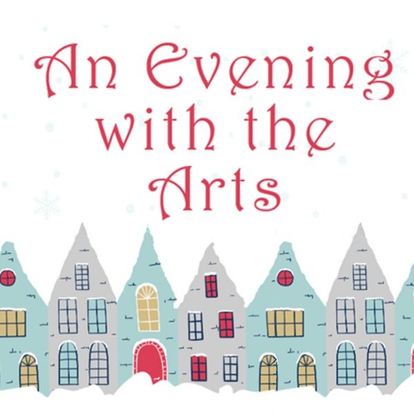 An Evening with the Arts